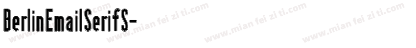 Berlin Email Serif S字体转换